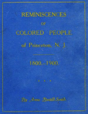 [Gutenberg 60259] • Reminiscences of Colored People of Princeton, N. J.: 1800-1900